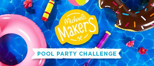 Michaels Makers Pool Party Challenge #michaelsmakers 