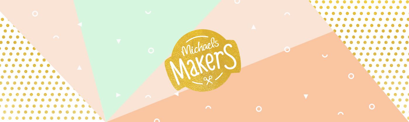 Michaels Makers Challenge #michaelsmakers 